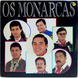 Os Monarcas Lp 1992