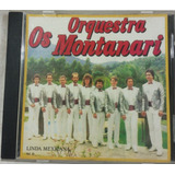 Os Montanari Linda Mexicana Vol 21 Cd Usado