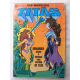 Os Novos Titãs N 6 Editora Abril 1986 formatinho 