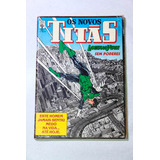 Os Novos Titãs N 65 Abril 1991 Formatinho Raro 