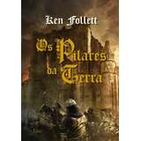 Os Pilares Da Terra: Volume Único, De Follett, Ken. Editora Rocco Ltda, Capa Dura Em Português, 2012