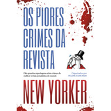 Os Piores Crimes Da