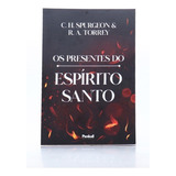 Os Presentes Do Espirito
