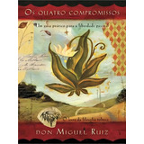 Os Quatro Compromissos 