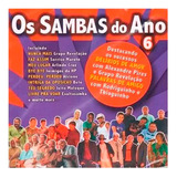 Os Sambas Do Ano 6 Vários Artistas Cd