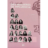 Os Segredos Das Mulheres De Influência Talitha Pereira