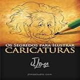 Os Segredos Para Ilustrar