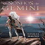 Os Sonhos De Gemini