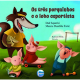 Os Tres Porquinhos E