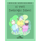 Os Tres Porquinhos Pobres