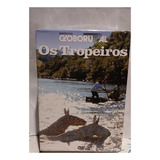 Os Tropeiros Dvd Globo