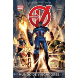 Os Vingadores: Mundo De Vingadores, De Hickman, Jonathan. Editora Panini Brasil Ltda, Capa Dura Em Português, 2005