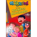 Os Ziskisitos E O Quadro Roubado De Strufaldi Silvia Editora Melhoramentos Capa Mole Em Português