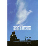 Ouca O Espirito