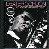 Our Man In Amsterdam  Audio CD  Gordon  Dexter