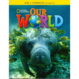 Our World 2 bre Workbook With Audio Cd De Pritchard Gabrielle Editora Cengage Learning Edições Ltda Capa Mole Em Inglês 2013