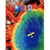 Our World 4b