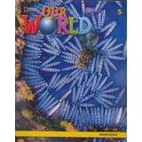Our World 5 - Workbook - Second Edition