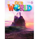Our World 6  Student Book