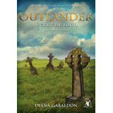Outlander A Cruz De Fogo Livro 5 parte 2 De Gabaldon Diana Editora Arqueiro Ltda Capa Mole Em Português 2017