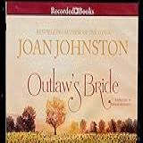 Outlaw S Bride By Joan Johnston Unabridged CD Audiobook