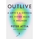 Outlive De Peter Attia