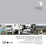 Outra Arquitetura Social Assessoria E Assistência Técnica Em Arquitetura E Urbanismo