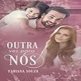 Outra Vez Para Nós