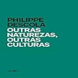 Outras Naturezas Outras Culturas