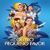 Outro Pequeno Favor