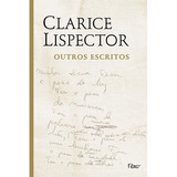 Outros Escritos, De Lispector, Clarice. Editora Rocco Ltda, Capa Mole Em Português, 2005