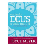 Ouvindo Deus À Cada Manhã De Joyce Meyer Editora Bello Publicações Capa Mole Em Português