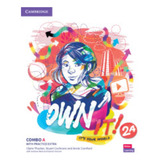 Own It 2 Combo A Sb And Wb W Digital Pack De Vários Autores Vol 1 Editorial Cambridge Capa Mole Edição 0000 00 00 00 00 00 Em Inglês