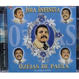 Ozéias De Paula Jóia Infinita In Pb Cd Original Lacrado
