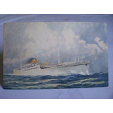 P 002 Antigo Cartão Postal De Navio