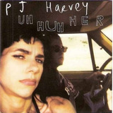 P J Harvey Uh
