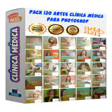 Pack 130 Artes Clínicas Médicas Medico Editável Psd