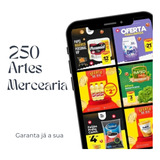 Pack Canva 250 Artes Premium Para Mercearias 100% Editáveis