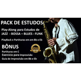 Pack Partituras E Playback Estudo Saxofone Bônus