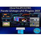 Pacote Izotope s C 12 Plugins De Mix Master 2023 windows 