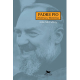 Padre Pio Historias