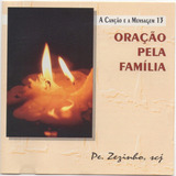 Padre Zezinho Oração Pela Família 1995