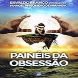 Painéis Da Obsessão