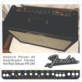 Painel Adesivo Amplificador Fender Hot Rod Deluxe 246 