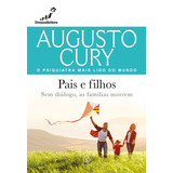 Pais E Filhos De Cury Augusto Editorial Ciranda Cultural Editora E Distribuidora Ltda Capa Mole Em Português 2022
