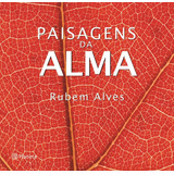 Paisagens Da Alma De Alves Rubem Editora Planeta Do Brasil Ltda Capa Dura Em Português 2013