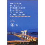 Países De Língua Portuguesa E A