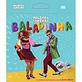 Palavra Cantada Epack Baladinha CD 