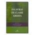 Palavras De Classe Aberta - Vilas Boas; Iwamonto; Antunes