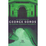 Palestras De George Soros Na Central European University As